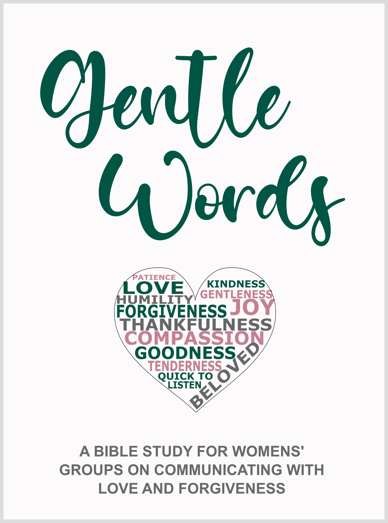 Gentle Words Bible Study for Womens Groups